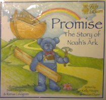 Promise: The Story of Noah's Ark (The Holy Bear's Travel Series)