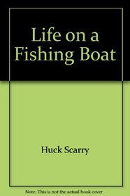Life on a Fishing Boat: A Sketchbook (Treehouse Paperbacks)