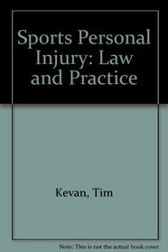 Sports Personal Injury: Law and Practice