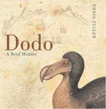 The Dodo : From Extinction to Icon