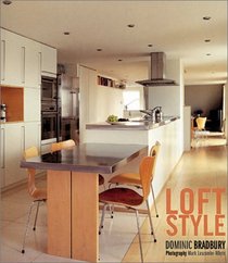 Loft Style: Styling Your City-Center Home