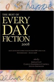 The Best of Every Day Fiction 2008