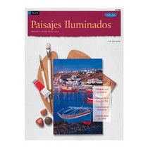 Oleo: Paisajes Iluminados (How to Draw and Paint) (Spanish Edition)