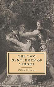 The Two Gentlemen of Verona: First Folio