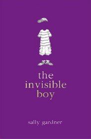 The Invisible Boy (Magical Children S.)