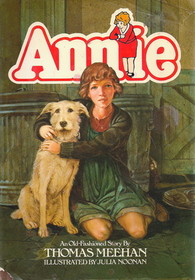 Annie: An old-fashioned story