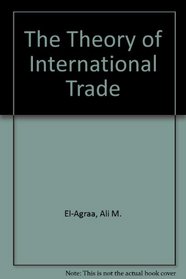 The Theory of International Trade