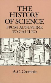 The History of Science from Augustine to Galileo