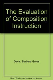 The Evaluation of Composition Instruction