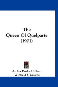 The Queen Of Quelparte (1901)
