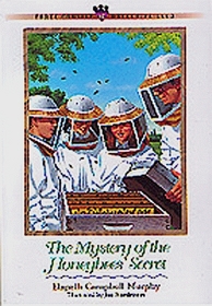 The Mystery of the Honeybees' Secret (Three Cousins Detective Club, Bk 12)