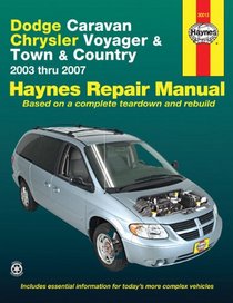 Dodge Caravan Chrysler Voyager & Town & Country: 2003 thru 2007