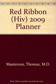 2009 Red ribbon (HIV) Weekly Planner