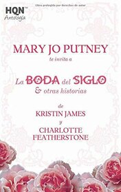 La boda del siglo; La esposa de jesse; Seducida a la luz de las estrellas (ANTOLOGIA) (Spanish Edition)