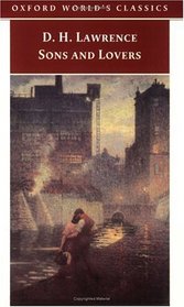 Sons and Lovers (Oxford World's Classics)