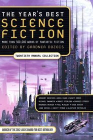 The Year's Best Science Fiction: Twentieth Annual Collection (aka The Mammoth Book of Best New SF 16)
