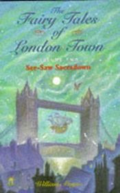 Fairy Tales of London (The Fairy Tales of London Town)