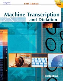 Machine Transcription & Dictation (with CD-ROM)