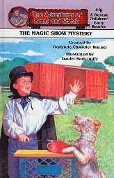 The Magic Show Mystery (Adventures of Benny and Watch, No 4)