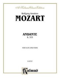Andante for Flute, K. 315 (C Major) (Orch.) (Kalmus Edition)