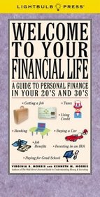 Welcome to Your Financial Life: A Guide to Personal Finance in Your 20's and 30's