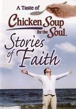 Stories of Faith (A Taste of Chicken Soup for the Soul)