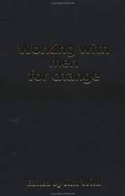 Working With Men For Change (Women and Social Class)