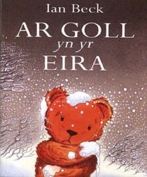 Ar Goll Yn yr Eira (Welsh Edition)
