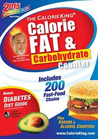 The CalorieKing Calorie, Fat & Carbohydrate Counter 2015: Pocket-Size Edition