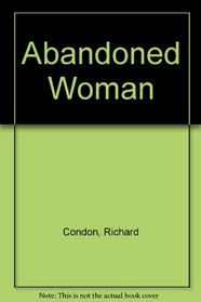 Abandoned Woman
