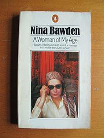 Woman of My Age by Nina Bawden (1976, Paperback)