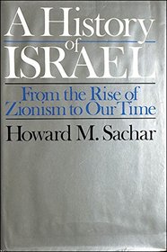 History of Israel: From the Rise of Zionism to Our Time v. 1