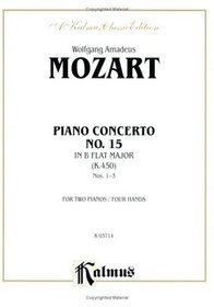 Piano Concerto No. 15 in B-Flat, K. 450 (Kalmus Edition)