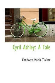 Cyril Ashley: A Tale