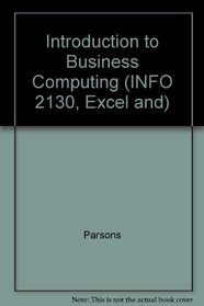 Introduction to Business Computing (INFO 2130, Excel and)