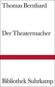Der Theatermacher (Bibliothek Suhrkamp) (German Edition)