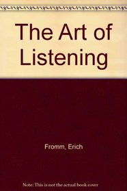 The Art of Listening --1994 publication.