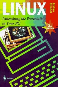 LINUX Unleashing the Workstation in Your PC