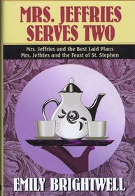 Mrs. Jeffries Serves Two: Mrs. Jeffries and the Best Laid Plans / Mrs. Jeffries and the Feast of St. Stephen (Mrs. Jeffries, Bks 22-23)
