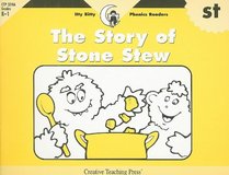 The Story of Stone Stew (Itty Bitty Phonics Readers)