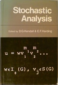 Stochastic Analysis (Probability  Mathematical Statistics S.)