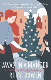 Away in a Manger (Molly Murphy, Bk 15)