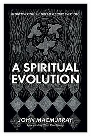 A Spiritual Evolution