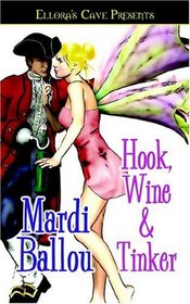 Hook, Wine and Tinker (Pantasia, Bk 1)