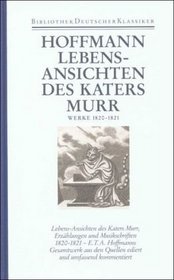 Smtliche Werke, 6 Bde. Ln, Bd.5, Lebensansichten des Katers Murr; Werke 1820-1821