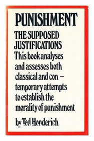 Punishment: the supposed justifications