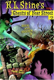 Hide and Shriek II (Ghosts of Fear Street, No 28)