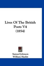 Lives Of The British Poets V4 (1854)