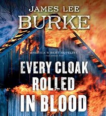 Every Cloak Rolled in Blood (A Holland Family Novel)