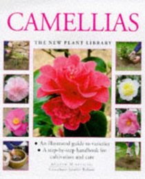 Camellias (New Plant Library)